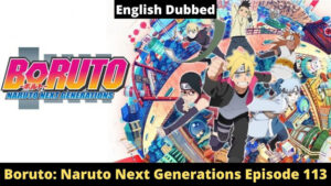 Boruto: Naruto Next Generations Episode 113 - The Qualities of a Captain [English Dubbed]